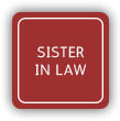 Sister In Law