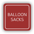 Balloon Sacks