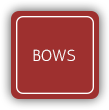 Bows